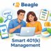 Beagle: A Modern Financial Concierge Transforming How Americans Manage Their 401(k) Retirement Savings
