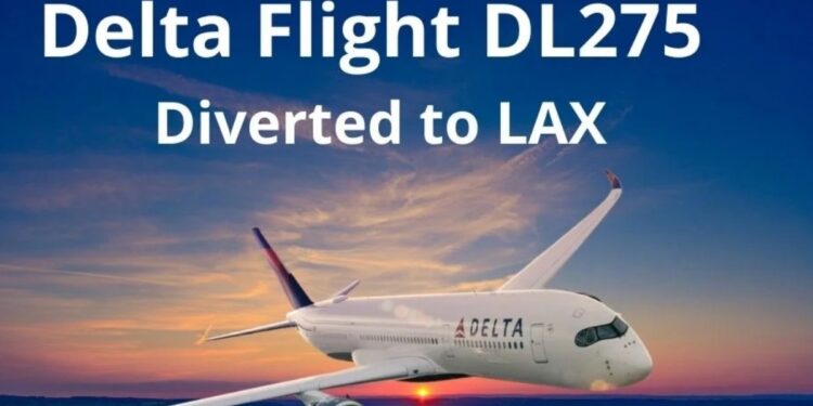 delta flight dl275 diverted lax