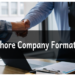 Offshore Company Formation in the UAE: When to Choose Offshore